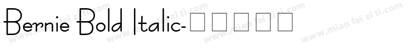 Bernie Bold Italic字体转换